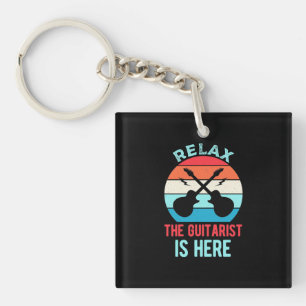 Xmas Gift Relax The Guitarist Is Here Key Ring