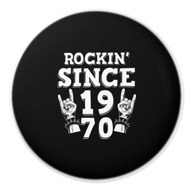Xmas Gift | Rockin Since 1970 Ceramic Knob (Front)