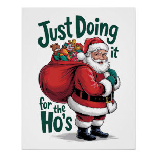Xmas Gift Santa Claus Just Doing It Poster