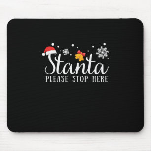 Xmas Gift Santa Please Stop Here Mouse Pad