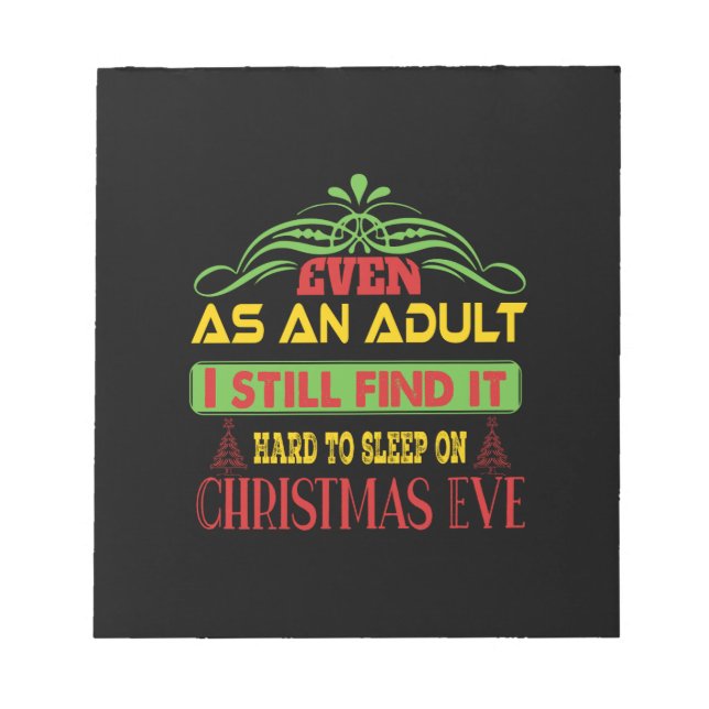 Xmas Gift Sleep On Christmas Eve Notepad (Front)
