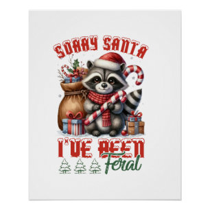 Xmas Gift Sorry Santa Poster