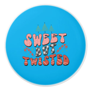 Xmas Gift Sweet But Twisted Ceramic Knob