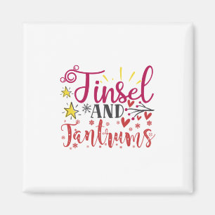 Xmas Gift Tinsel And Tantrums Magnet