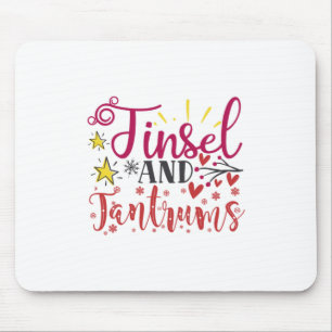 Xmas Gift   Tinsel And Tantrums Mouse Pad