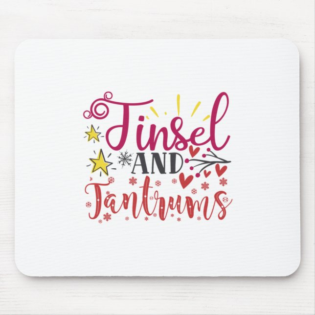 Xmas Gift | Tinsel And Tantrums Mouse Pad (Front)