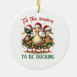 Xmas Gift To be Ducking Ceramic Ornament