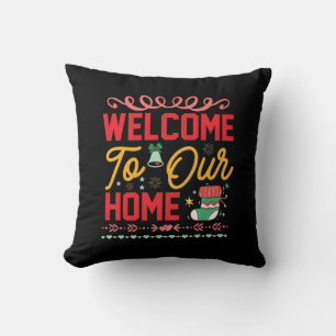 Xmas Gift Welcome to Our Home Cushion