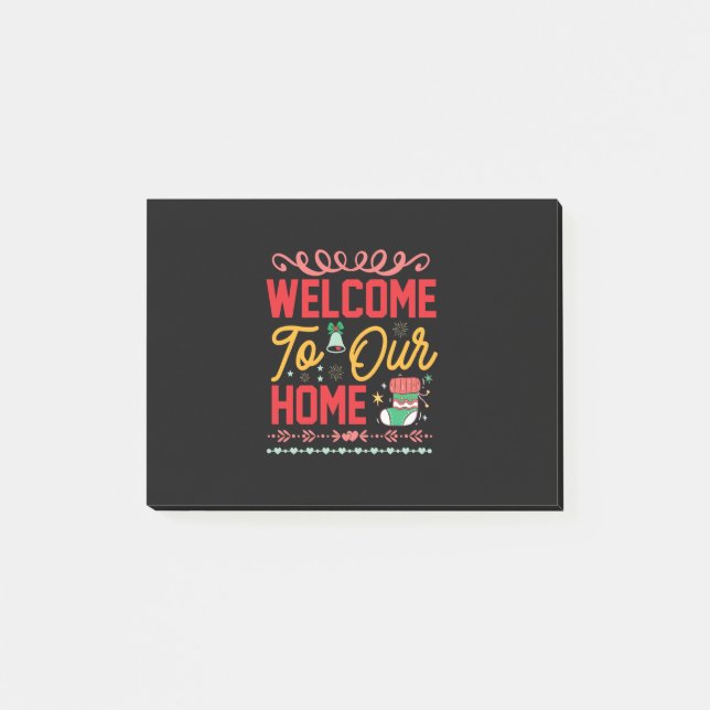 Xmas Gift Welcome to Our Home Post-it Notes (Front)