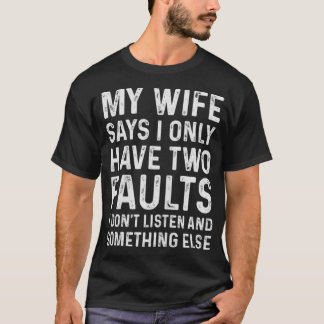 Xmas Gifts For Men That Have Everything Funny Husb T-Shirt