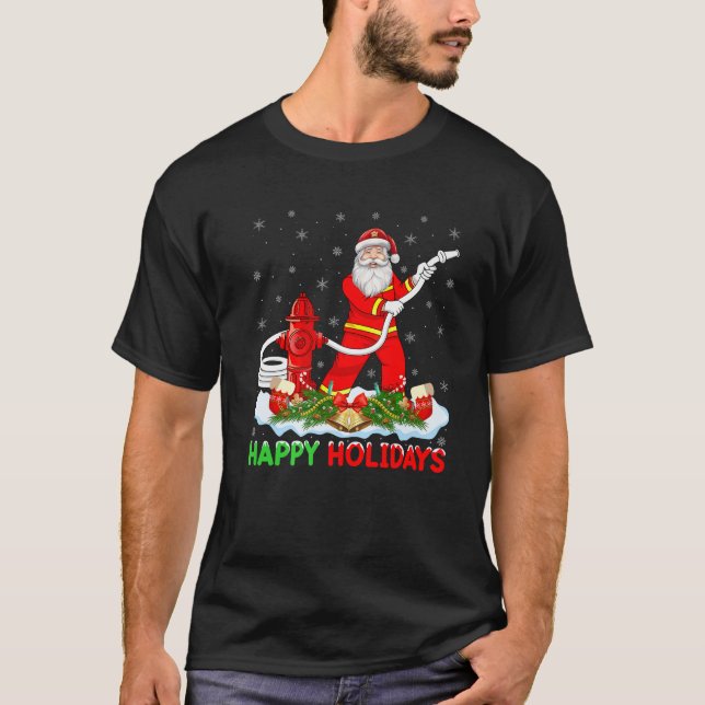 Xmas Holiday Santa Firefighter Fireman Christmas P T-Shirt (Front)