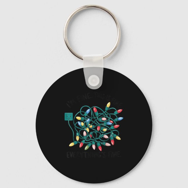 Xmas I’m Fine Everything's Fine Tangled Christmas  Key Ring (Front)