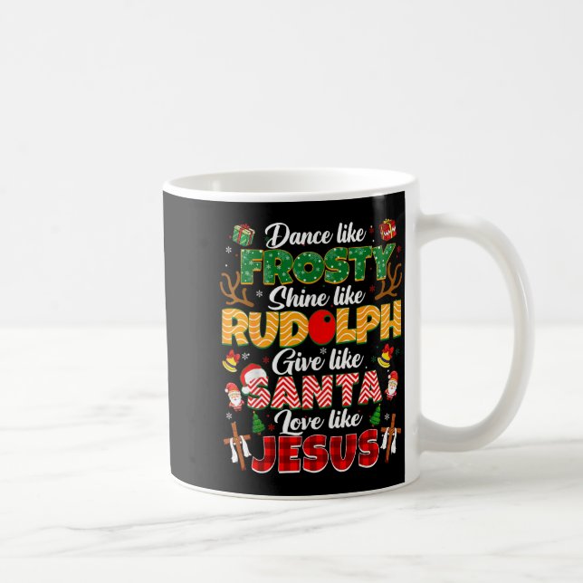 Xmas Jesus Christian Dance Like Frosty Xmas Men Wo Coffee Mug (Right)