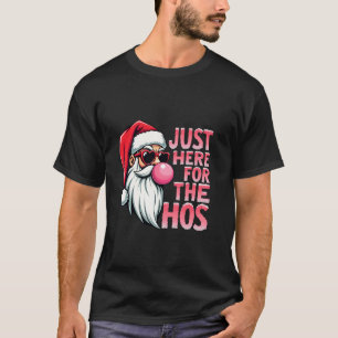 Xmas Just Here For The Hos Pink Santa Claus Blowin T-Shirt