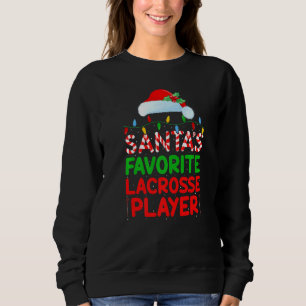 Xmas Lighting Santa S Favourite Lacrosse Player Ch Sweatshirt