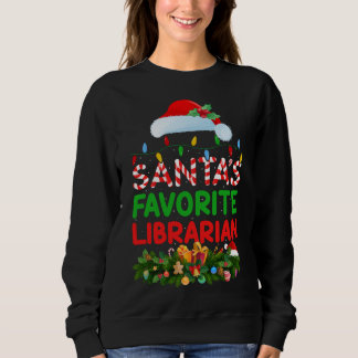 Xmas Lighting Santa_s Favourite Librarian Christma Sweatshirt