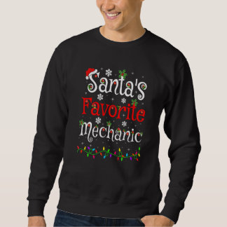 Xmas Lighting Santa S Favourite Mechanic Christmas Sweatshirt