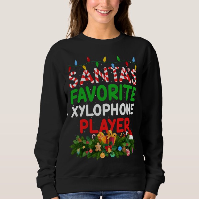 Xmas Lighting Santa's Favourite Xylophone Player C Sweatshirt (Front)