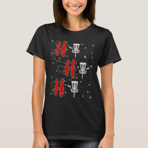 Xmas Lights Ho Ho Ho Disc Golf Funny Ugly Christma T-Shirt