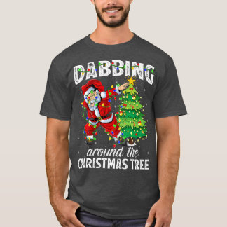 Xmas Lights Santa Dabbing Around The Christmas Tre T-Shirt