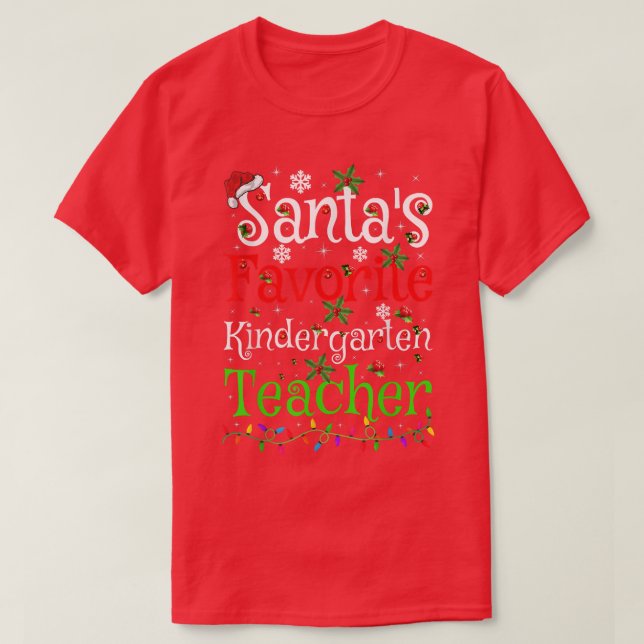 Xmas Lights Santa's Kindergarten Teacher Christmas T-Shirt (Design Front)