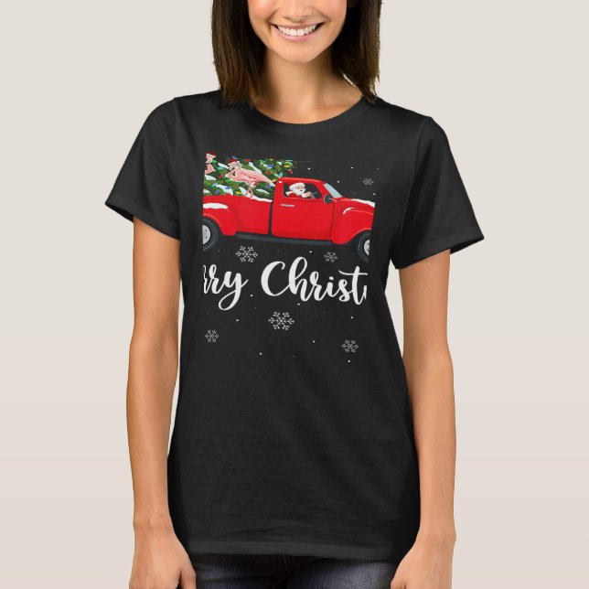Xmas Lights Tree Santa Ride Flamingo Red Truck Chr T-Shirt (Front)