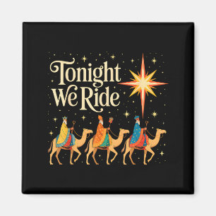Xmas Men Women Nativity Three Wise Men Tonight We Magnet