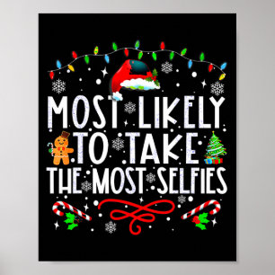 Xmas Most Likely To Take The Most Selfies Matching Poster