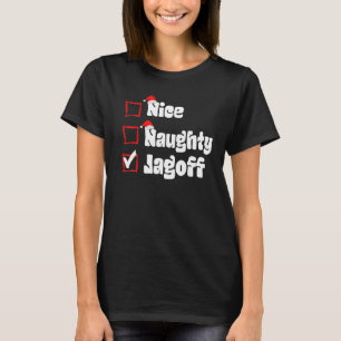 Xmas Nice Naughty Jagoff Naughty List Christmas Sa T-Shirt