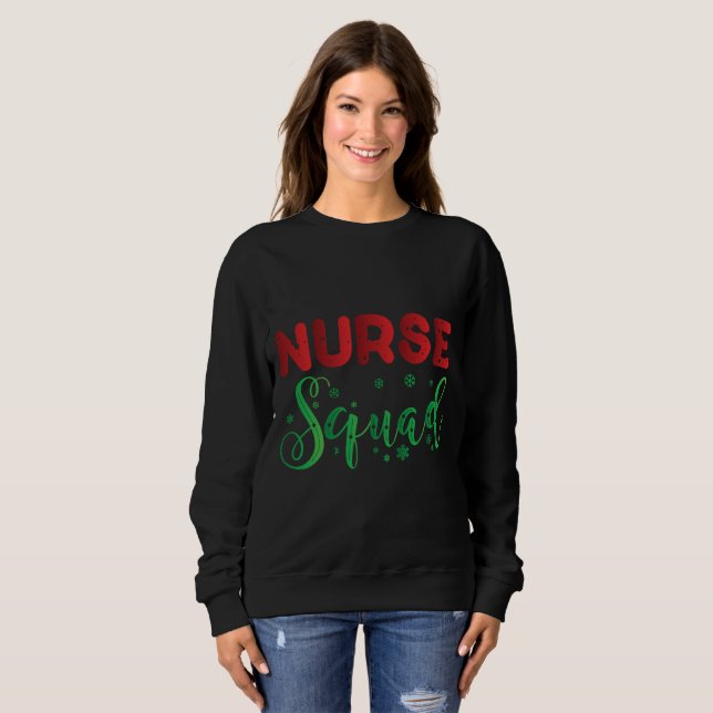 Xmas Nurse Squad Sweatshirt (Front Full)