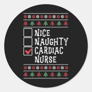 Xmas Nursing Healthcare Worker Cardiac Nurse Chris Classic Round Sticker