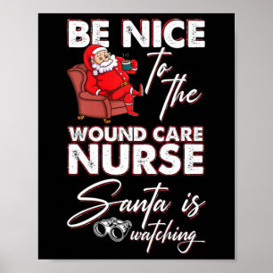 Xmas Nursing Healthcare Worker Wound Care Nurse Ch Poster