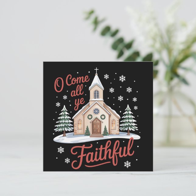 Xmas O Come All Ye Faithful Religious Christian Holiday Card (Standing Front)