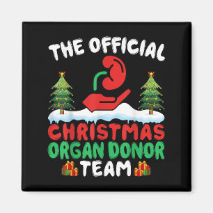 Xmas Organ Donor Team - Funny Organ Donation Chris Magnet