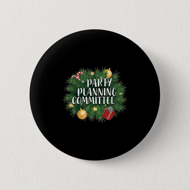 Xmas Party Planning Tees &amp; Aparel _ Red Party  6 Cm Round Badge (Front)