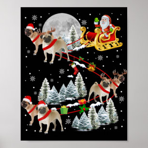 Xmas Pug Sledge Christmas Sledge Santa Dog T Shirt Poster