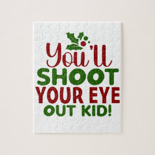 Xmas Puzzle-You'll Shoot Your Eye Out Kid Jigsaw Puzzle