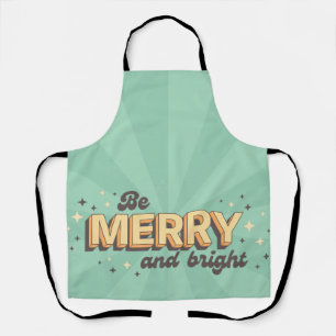 Xmas quote be merry and bright vintage text apron