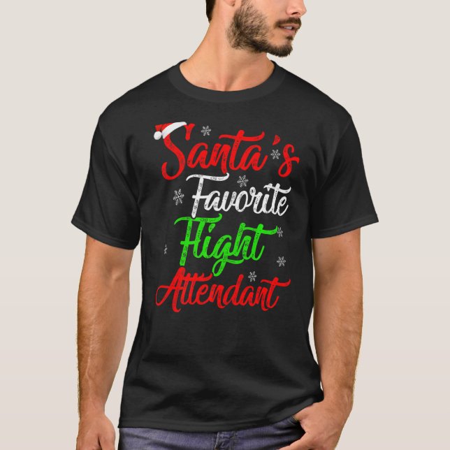 Xmas Santa S Favourite Flight Attendant Christmas T-Shirt (Front)