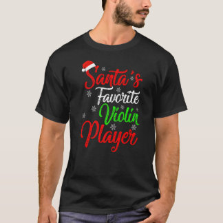 Xmas Santa S Favourite Violin Player Christmas T-Shirt