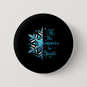 Xmas Snowflake Tis The Season Cozy Season Merry Ch 6 Cm Round Badge