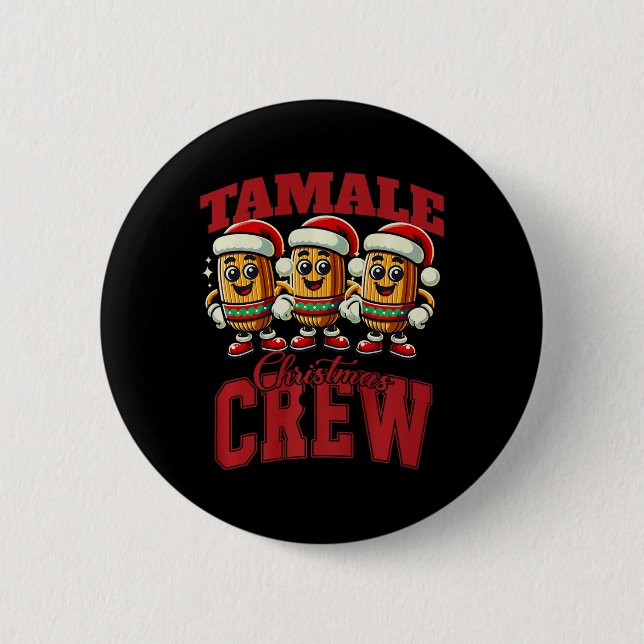 Xmas Tamale Food Funny Mexican Christmas Tamale Ma 6 Cm Round Badge (Front)