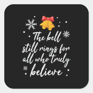 Xmas The Bell Still Rings Square Sticker