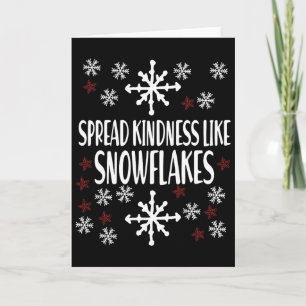 Xmas Themed Spread Kindness Like Snowflakes Merry Card
