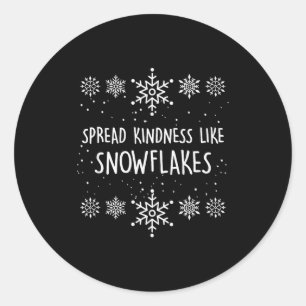 Xmas Themed Spread Kindness Like Snowflakes Merry Classic Round Sticker