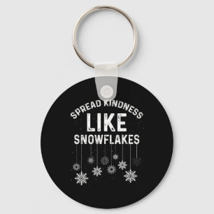 Xmas Themed Spread Kindness Like Snowflakes Merry Key Ring