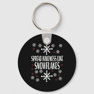 Xmas Themed Spread Kindness Like Snowflakes Merry  Key Ring