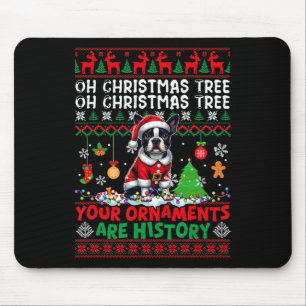 Xmas Tree Ornaments Are History Sweater Santa Bost Mouse Pad