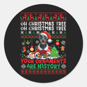 Xmas Tree Ornaments Are History Sweater Santa Dobe Classic Round Sticker