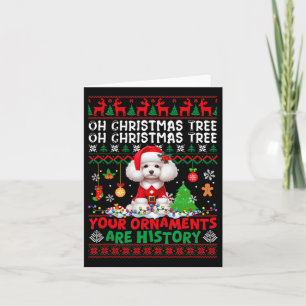 Xmas Tree Ornaments Are History Sweater Santa Pood Card